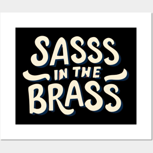 Sassy in brass Posters and Art